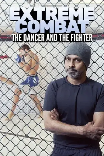 extreme-combat-the-dancer-and-the-fighter-2020