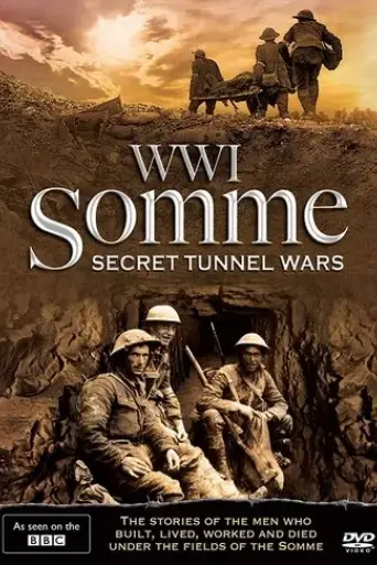 the-somme-secret-tunnel-wars-2013