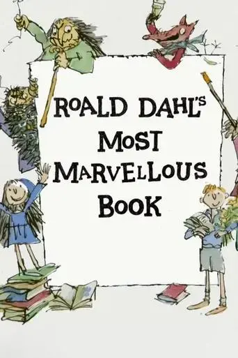 roald-dahl-s-most-marvellous-book-2016