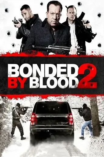 bonded-by-blood-2-2016