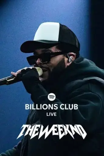 billions-club-live-with-the-weeknd-a-concert-film-2025