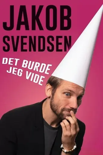 jakob-svendsen-det-burde-jeg-vide-2024