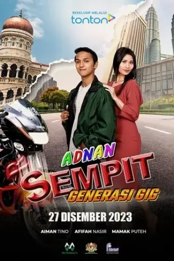 adnan-sempit-generasi-gig-2023