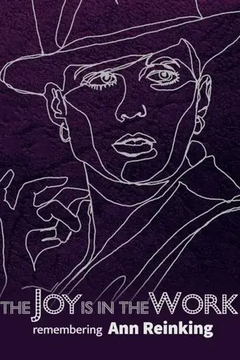 the-joy-is-in-the-work-remembering-ann-reinking-2021