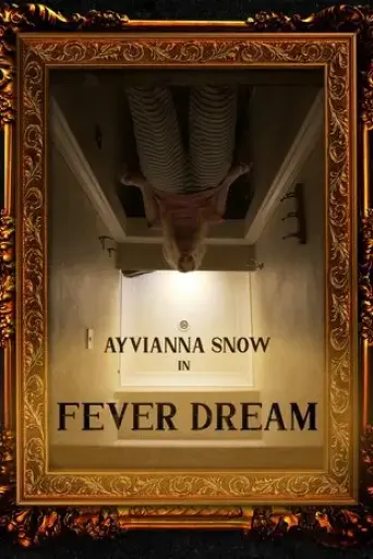 fever-dream-2022