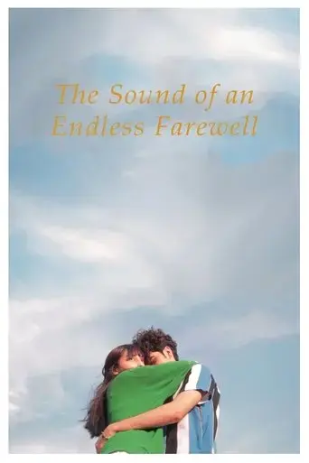the-sound-of-an-endless-farewell-2022
