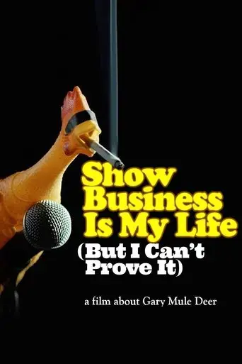 show-business-is-my-life-but-i-can-t-prove-it-2022