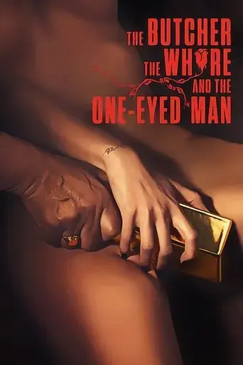 the-butcher-the-whore-and-the-one-eyed-man-2018