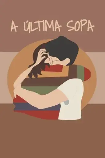 a-ultima-sopa-2021