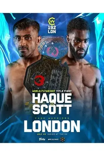Cage Warriors 192: Haque vs. Scott (2025)