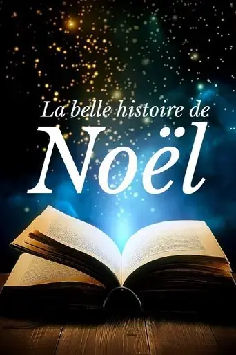 la-belle-histoire-de-noel-2024