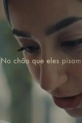 no-chao-que-eles-pisam-2021