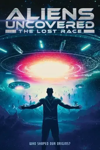 aliens-uncovered-the-lost-race-2023