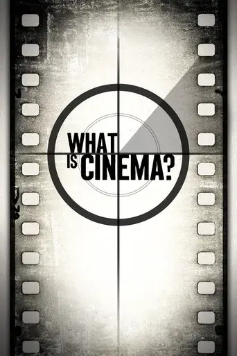 what-is-cinema-2013