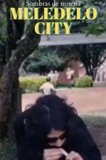 meledelo-city-sombras-de-miseria-2023