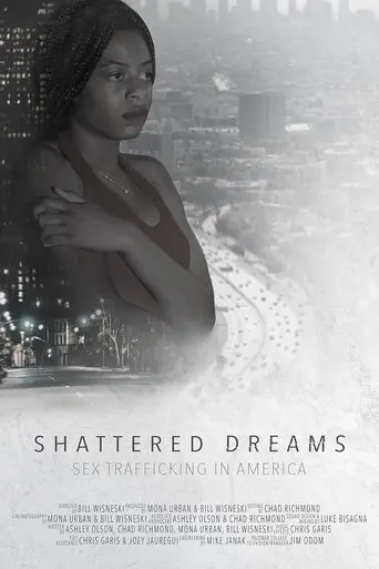 shattered-dreams-sex-trafficking-in-america-2019