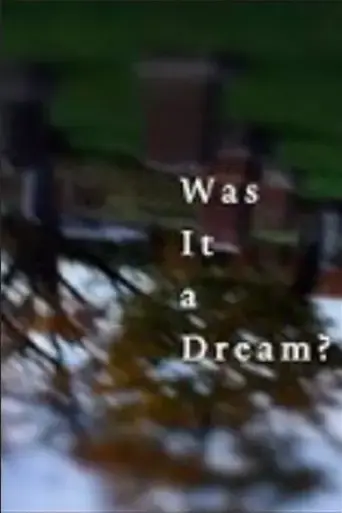 was-it-a-dream-2020