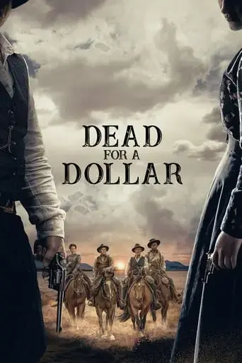 dead-for-a-dollar-2022