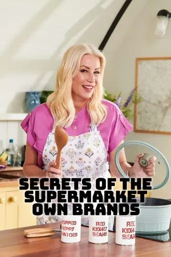 secrets-of-the-supermarket-own-brands-2023