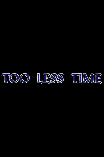 too-less-time-2026