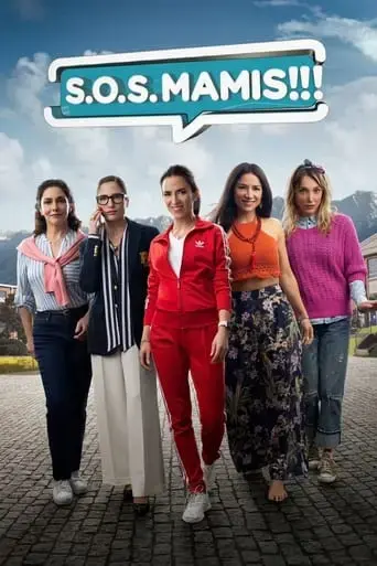 s-o-s-mamis-la-pelicula-2022