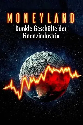 moneyland-die-dunklen-geschafte-der-finanzindustrie-2025