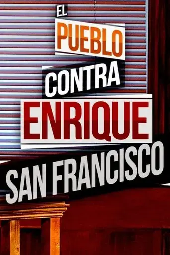 el-pueblo-contra-enrique-san-francisco-2016