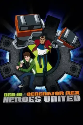 ben-10-generator-rex-heroes-united-2011