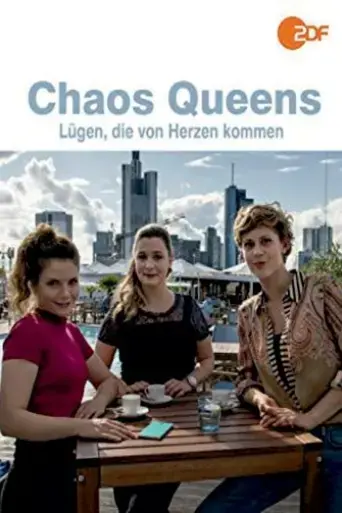 chaos-queens-lugen-die-von-herzen-kommen-2018