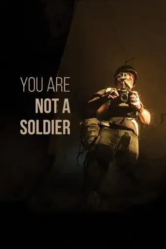 you-are-not-a-soldier-2021