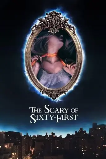 the-scary-of-sixty-first-2021