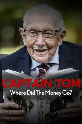 captain-tom-where-did-the-money-go-2023