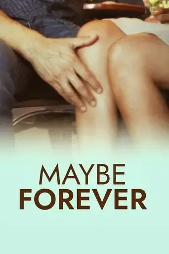 maybe-forever-2024