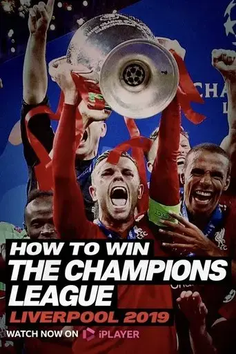 how-to-win-the-champions-league-liverpool-2019-2025