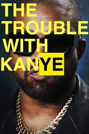 the-trouble-with-kanye-2023
