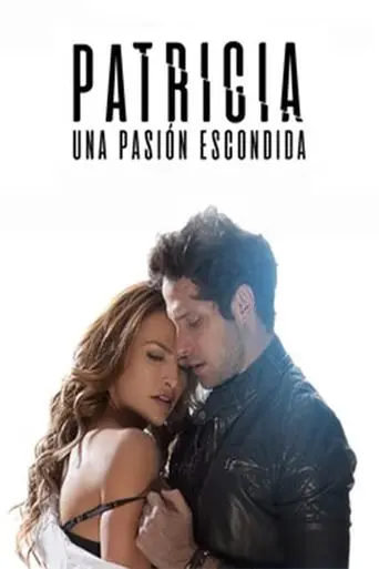 patricia-secretos-de-una-pasion-2020
