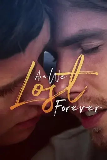 are-we-lost-forever-2020