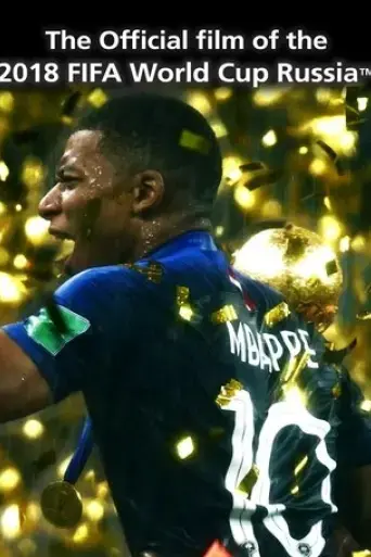 the-official-film-of-2018-fifa-world-cup-russia-2019
