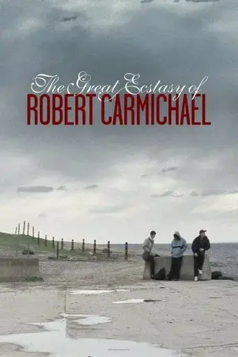 the-great-ecstasy-of-robert-carmichael-2005