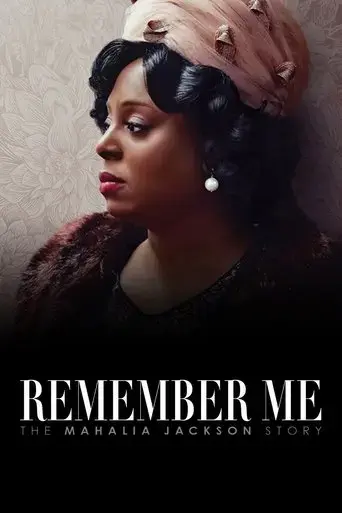 remember-me-the-mahalia-jackson-story-2022