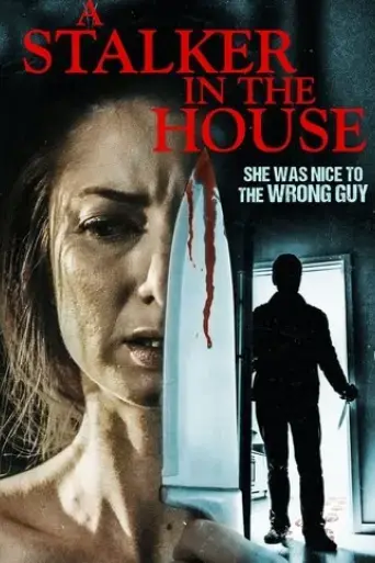 a-stalker-in-the-house-2021