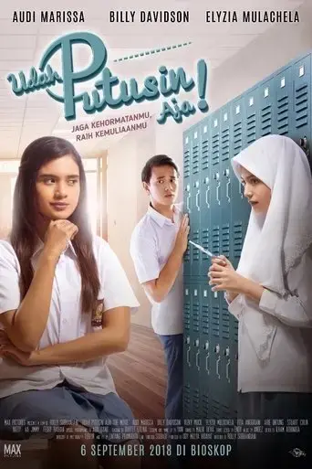 udah-putusin-aja-2018