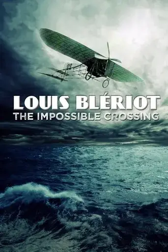 bleriot-l-impossible-traversee-2021
