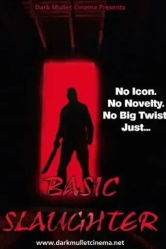 basic-slaughter-2007