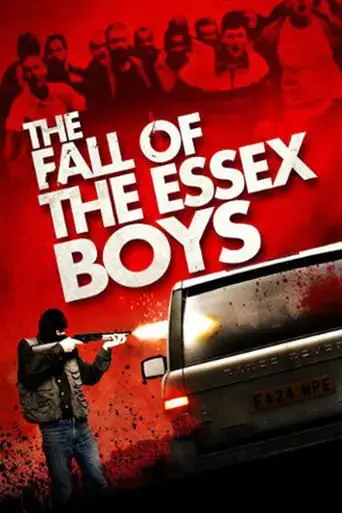 the-fall-of-the-essex-boys-2012