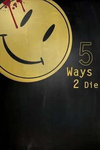 5-ways-2-die-2013