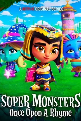 super-monsters-once-upon-a-rhyme-2021