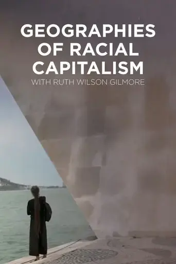 geographies-of-racial-capitalism-with-ruth-wilson-gilmore-2020