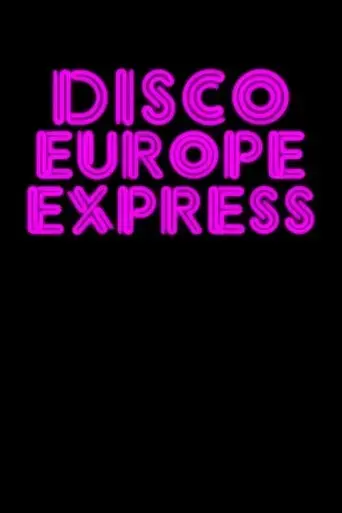 disco-europe-express-l-histoire-des-alchimistes-europeens-du-disco-2019