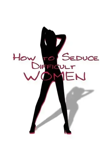 how-to-seduce-difficult-women-2009